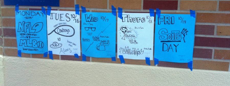 Posters all around school advertise the upcoming spirit week