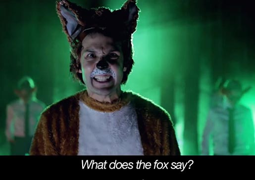 Everyone wants to know: What does the fox say?