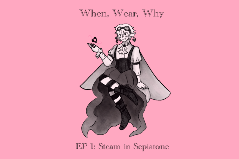 When, Wear, Why Ep.1: Steam in Sepiatone
